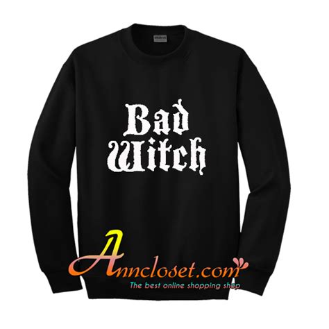 Good witch sweatshurt